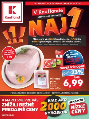 Katalóg Kaufland v Bratislava | Ponuky pre lovcov výhodných ponúk | 2025-04-16T00:00:00.000Z - 2025-04-23T00:00:00.000Z