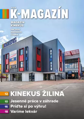 Katalóg Kinekus | k magazin jesen 2023 | 2025-05-10T00:00:00.000Z - 2025-05-24T00:00:00.000Z