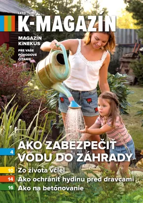 Katalóg Kinekus | k magazin leto 2023 | 2025-05-10T00:00:00.000Z - 2025-05-24T00:00:00.000Z