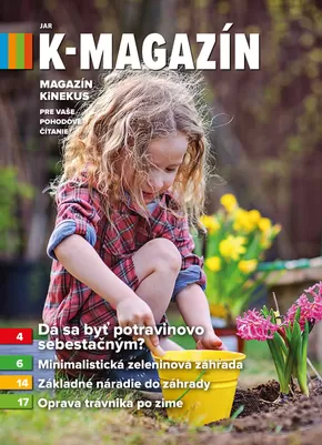 Katalóg Kinekus | k magazin 01 2021 210x290 | 2025-05-10T00:00:00.000Z - 2025-05-24T00:00:00.000Z