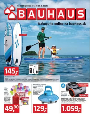 Katalóg BAUHAUS | BAUHAUS katalóg | 2025-06-02T00:00:00.000Z - 2025-06-29T00:00:00.000Z