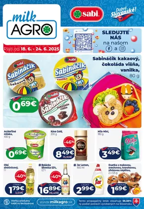 Katalóg Milk Agro v Spišská Stará Ves | Aktuálny leták | 2025-06-18T00:00:00.000Z - 2025-06-24T00:00:00.000Z