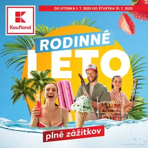 Katalóg Kaufland v Liptovský Mikuláš | Exkluzívne výhodné ponuky | 2025-07-01T00:00:00.000Z - 2025-07-31T00:00:00.000Z